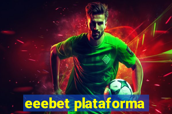 eeebet plataforma