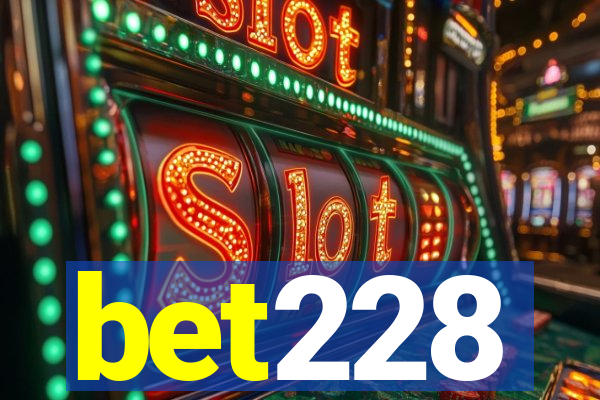 bet228