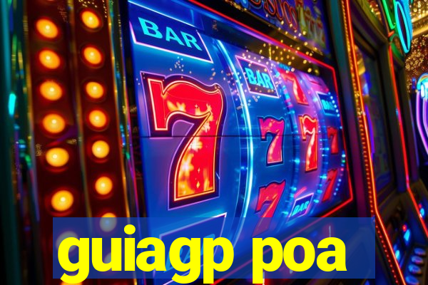 guiagp poa