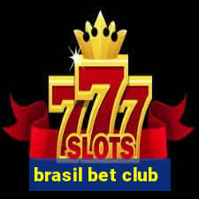 brasil bet club