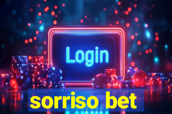 sorriso bet