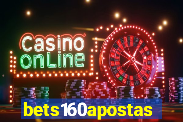 bets160apostas