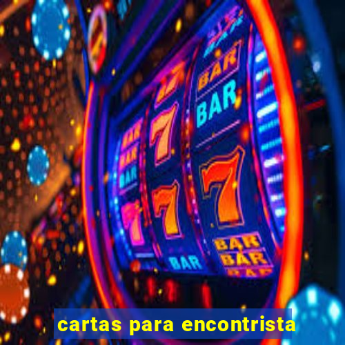 cartas para encontrista