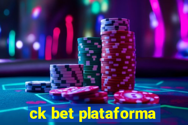 ck bet plataforma