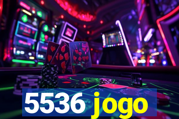 5536 jogo