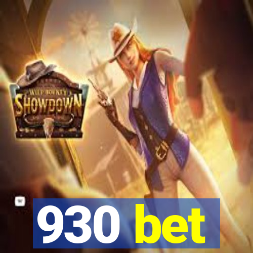 930 bet