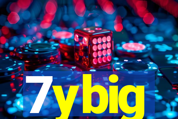 7ybig