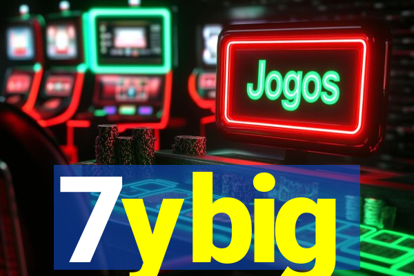 7ybig