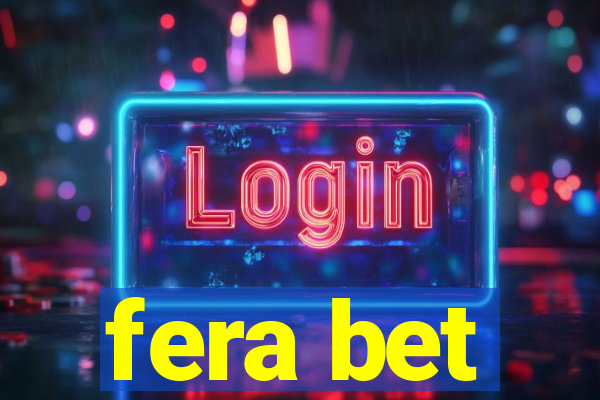 fera bet