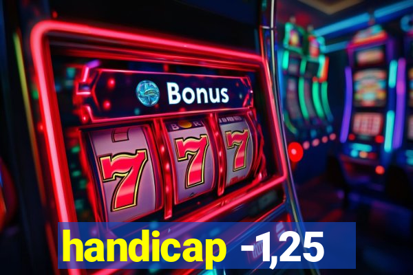 handicap -1,25