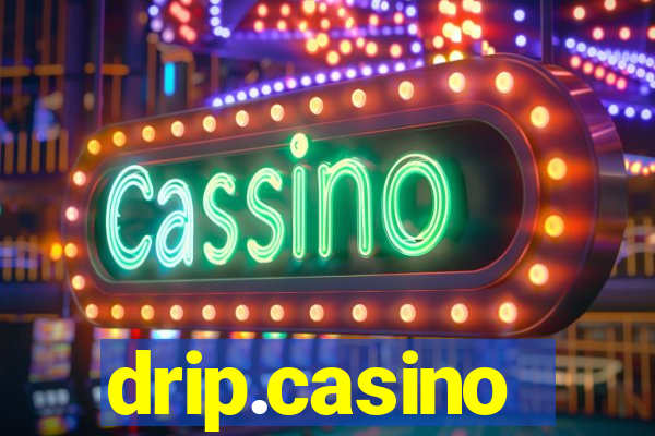 drip.casino
