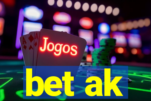 bet ak
