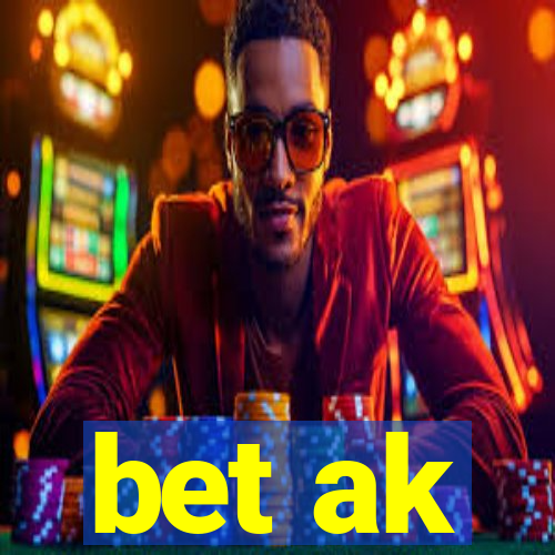bet ak