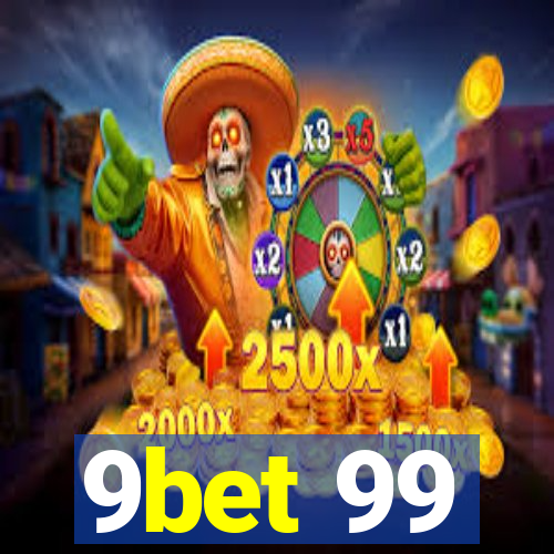 9bet 99