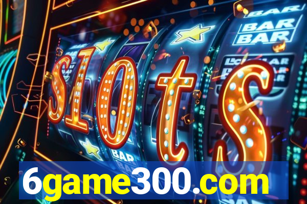 6game300.com