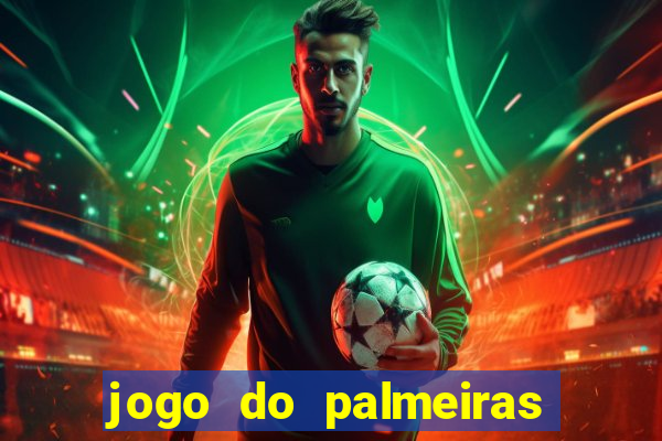 jogo do palmeiras ao vivo gratis