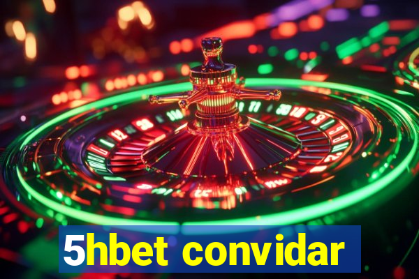 5hbet convidar