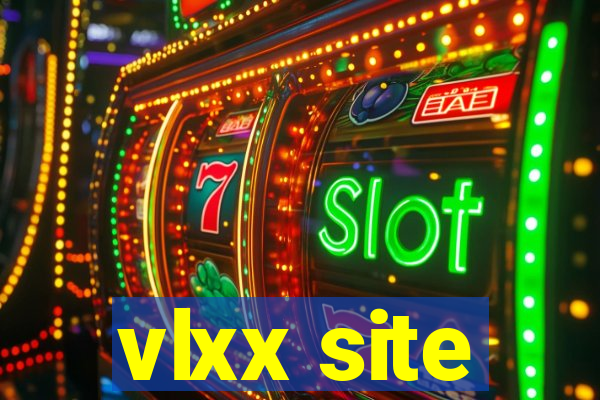 vlxx site