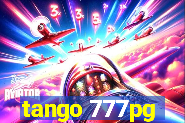 tango 777pg