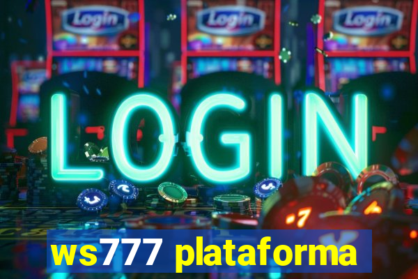 ws777 plataforma