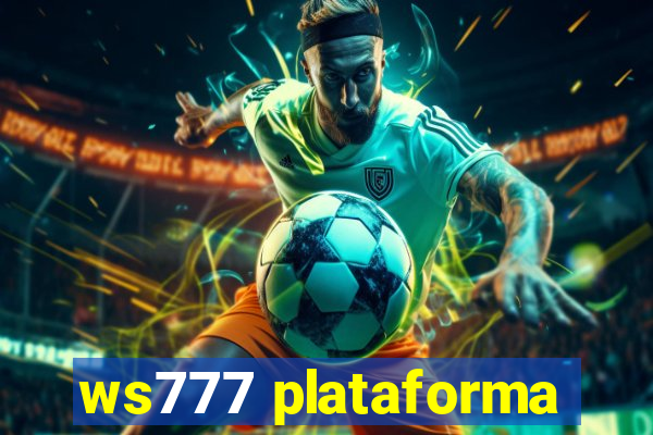 ws777 plataforma