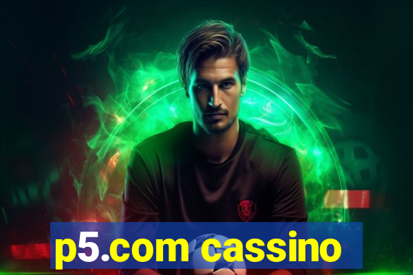 p5.com cassino