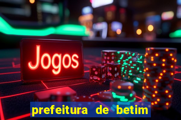prefeitura de betim contracheque online