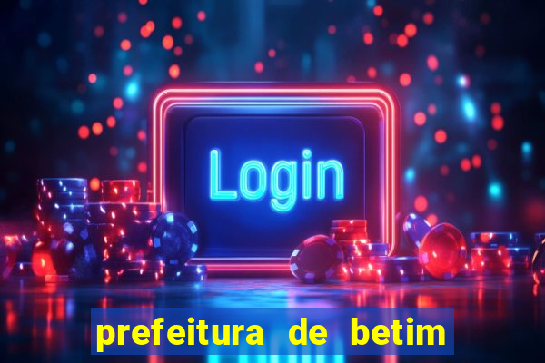 prefeitura de betim contracheque online