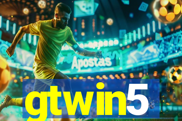 gtwin5
