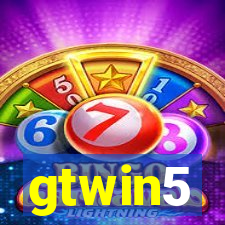 gtwin5
