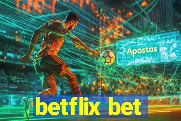 betflix bet