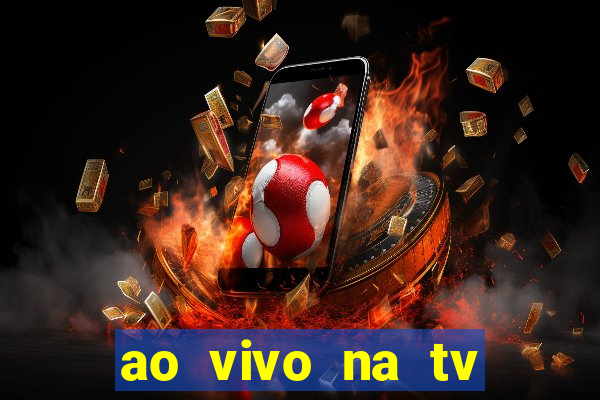 ao vivo na tv real madrid x leganes