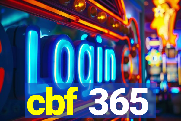 cbf 365