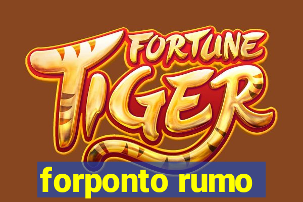 forponto rumo