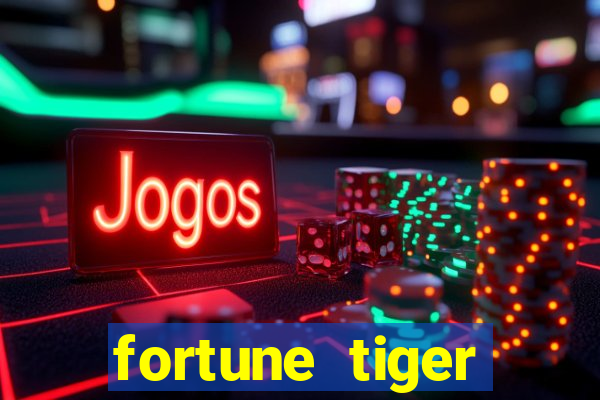 fortune tiger bônus de cadastro sem depósito