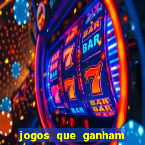 jogos que ganham dinheiro de verdade gratis