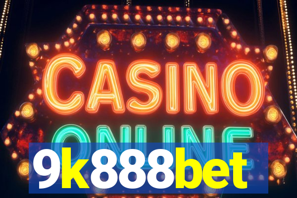 9k888bet