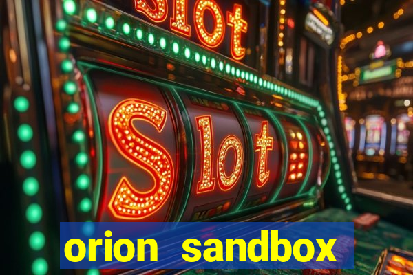 orion sandbox enhanced jogos 360