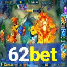 62bet