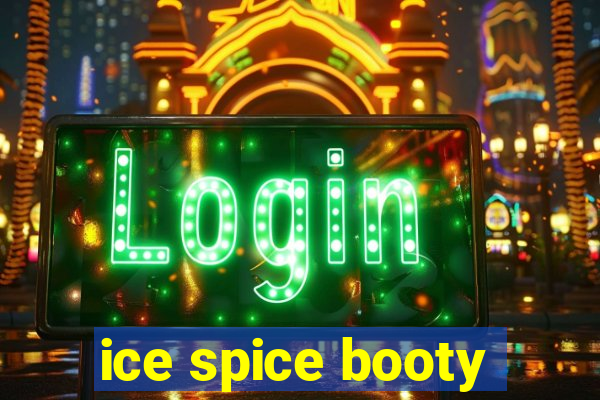 ice spice booty