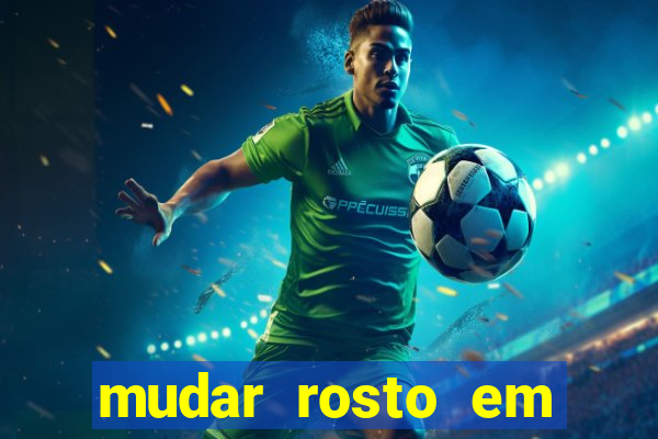 mudar rosto em fotos online