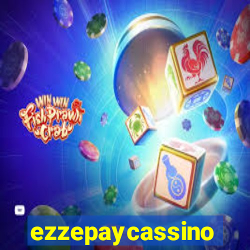 ezzepaycassino