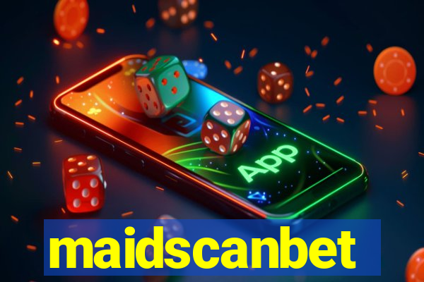 maidscanbet