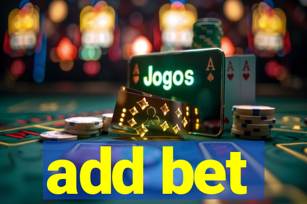 add bet