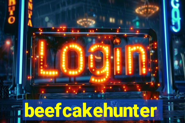 beefcakehunter