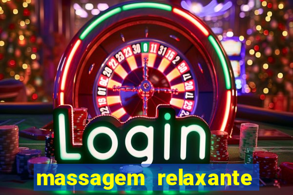massagem relaxante em betim