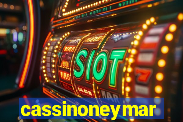 cassinoneymar