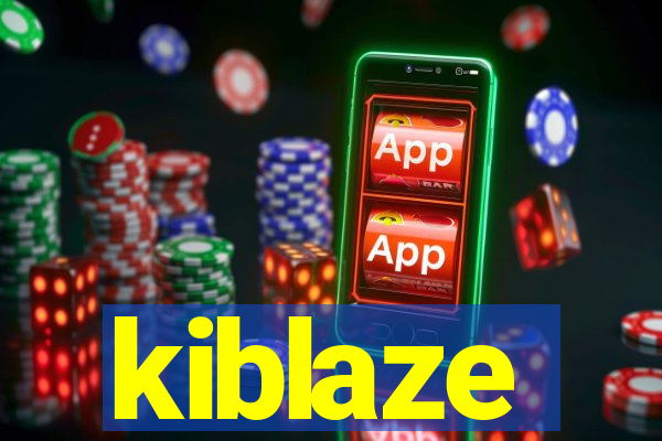 kiblaze
