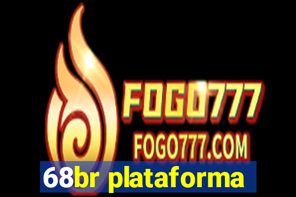68br plataforma
