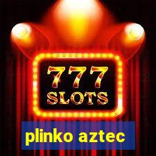 plinko aztec